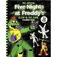 Five Nights at Freddy's Glow in the Dark Coloring Book by Cawthon, Scott, 9781339046969