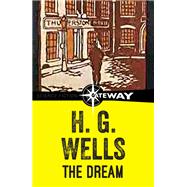 The Dream by H.G. Wells, 9781473216969