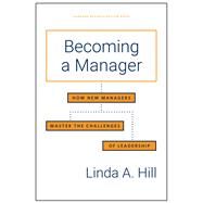 Becoming a Manager by Hill, Linda A., 9781633696969