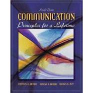 Communication : Principles for a Lifetime by Beebe, Steven A.; Beebe, Susan J.; Ivy, Diana K., 9780205386970
