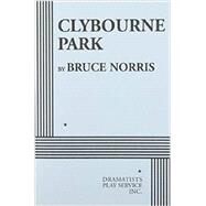Clybourne Park - Acting Edition by Bruce Norris, 9780822226970