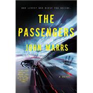The Passengers by Marrs, John, 9781984806970
