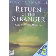Return of the Stranger by Tannahill, Reay; Heilbron, Vivien, 9780745166971