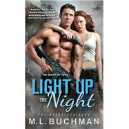 Light Up the Night by Buchman, M. L., 9781402286971