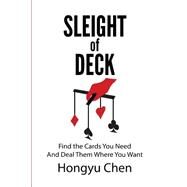 Sleight of Deck by Chen, Hongyu, 9781500366971
