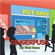 Gingerpuss by Mitchell, Vicki, 9781514466971
