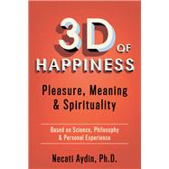 3d of Happiness by Aydin, Necati, Ph.d., 9781642796971