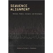Sequence Alignment by Rosenberg, Michael S., 9780520256972