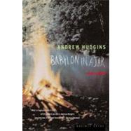 Babylon in a Jar: New Poems by Hudgins, Andrew, 9780618126972