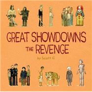 Great Showdowns: The Revenge by Campbell, Scott; Scheer, Paul, 9781783296972