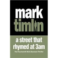 A Street That Rhymed at 3am by Timlin, Mark, 9781843446972