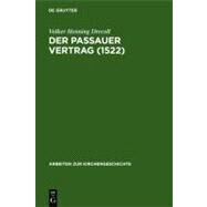 Der Passauer Vertrag (1552) by Drecoll, Volker Henning, 9783110166972