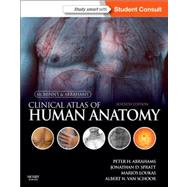McMinn & Abraham's Clinical Atlas of Human Anatomy by Abrahams, Peter H.; Spratt, Jonathan D.; Loukas, Marios; Van Schoor, Albert-Neels, Ph.D., 9780723436973