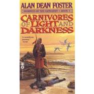 Carnivores of Light and Darkness by Foster, Alan Dean, 9780446606974