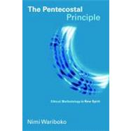 The Pentecostal Principle by Wariboko, Nimi, 9780802866974