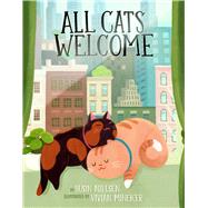 All Cats Welcome by Nielsen, Susin; Mineker, Vivian, 9781534476974