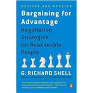 Bargaining for Advantage : Negotiation Strategies for Reasonable People by Shell, G. Richard (Author), 9780143036975