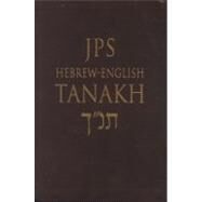Hebrew-English Tanakh by Jewish Publication Society of America, 9780827606975