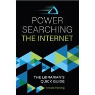 Power Searching the Internet by Hennig, Nicole, 9781440866975