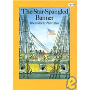 The Star-Spangled Banner by SPIER, PETER, 9780440406976
