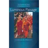 Luminous Passage by Prebish, Charles S., 9780520216976