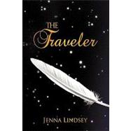 The Traveler by JENNA LINDSEY, 9781450206976