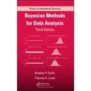 Bayesian Methods for Data Analysis, Third Edition by Carlin; Bradley P., 9781584886976