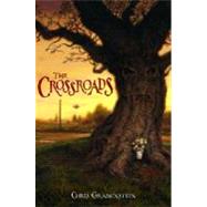 The Crossroads by GRABENSTEIN, CHRIS, 9780375846977