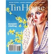 Tin House: Summer 2014 by McCormack, Win; Spillman, Rob; MacArthur, Holly, 9780985786977
