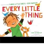 Every Little Thing by Marley, Cedella (ADP); Brantley-newton, Vanessa, 9781452106977