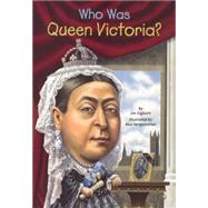 Who Was Queen Victoria? by Gigliotti, Jim; Hergenrother, Max, 9780606356978
