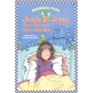 Junie B. Jones #8: Junie B. Jones Has a Monster Under Her Bed by Park, Barbara; Brunkus, Denise, 9780679866978
