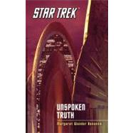 Star Trek: The Original Series: Unspoken Truth by Bonanno, Margaret Wander, 9781451656978