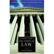 A Student's Guide to the Study of Law by Bradley, Gerard V., 9781882926978
