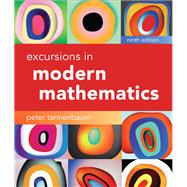 Excursions in Modern Mathematics by Peter Tannenbaum, 9780136546979