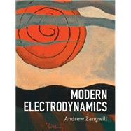 Modern Electrodynamics by Andrew Zangwill, 9780521896979