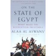 On the State of Egypt by ASWANY, ALAA ALWRIGHT, JONATHAN, 9780307946980