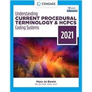 Understanding Current Procedural Terminology and HCPCS Coding Systems, 2021 by Bowie, Mary Jo, 9780357516980