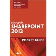 Microsoft SharePoint 2013 Pocket Guide by Curry, Ben, 9780672336980