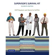 Supervisor's Survival Kit by Goodwin, Cliff; Griffith, Daniel B., 9780132396981