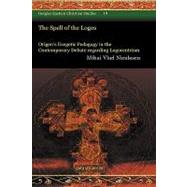 The Spell of the Logos by Niculescu, Mihai Vlad, 9781593336981