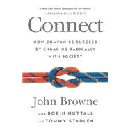 Connect by John Browne; Robin Nuttall; Tommy Stadlen, 9781610396981