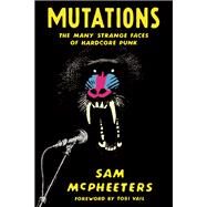 Mutations by Mcpheeters, Sam; Vail, Tobi, 9781947856981