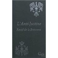 Cercle Poche n149 L'Anti-Justine ou Les  Dlices de l'Amour by Nicolas Edme Restif de La Bretonne, 9782847146981