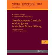 Sprachbezogene Curricula Und Aufgaben in Der Beruflichen Bildung by Efing, Christian; Kiefer, Karl-Hubert, 9783631676981