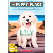 Lily (The Puppy Place #61) by Miles, Ellen, 9781338686982