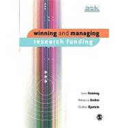 Winning and Managing Research Funding by Kenway, Jane; Boden, Rebecca; Epstein, Debbie, 9781412906982