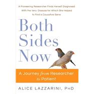 Both Sides Now by Lazzarini, Alice, Dr., 9781475136982