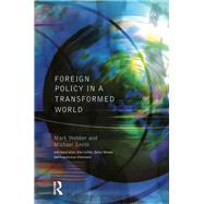 Foreign Policy in a Transformed World by Webber; Mark, 9781138836983
