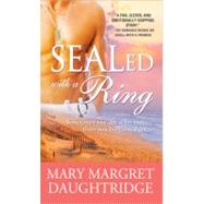 Sealed With a Ring by Daughtridge, Mary, 9781402236983